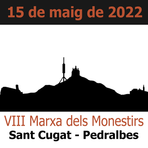 VIII Marxa dels Monestirs (2022)